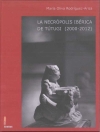 Presentación del libro “La Necrópolis ibérica de Tútugi “