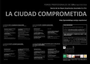 Inscríbete en los Foros Profesionales de Arquitectura y Urbanismo LA CIUDAD COMPROMETIDA